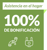 Beneficios: 100% de bonificación en Asistencia en el hogar